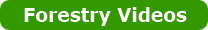 *Forestry Videos*